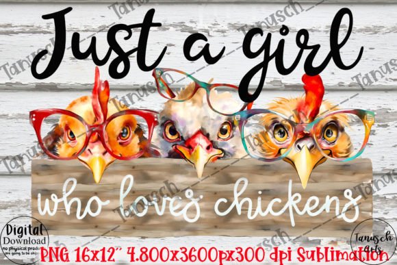 Just a Girl Who Loves Chickens Illustrations for Real Crafting Magic